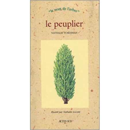 Le peuplier - Nathalie Tordjman