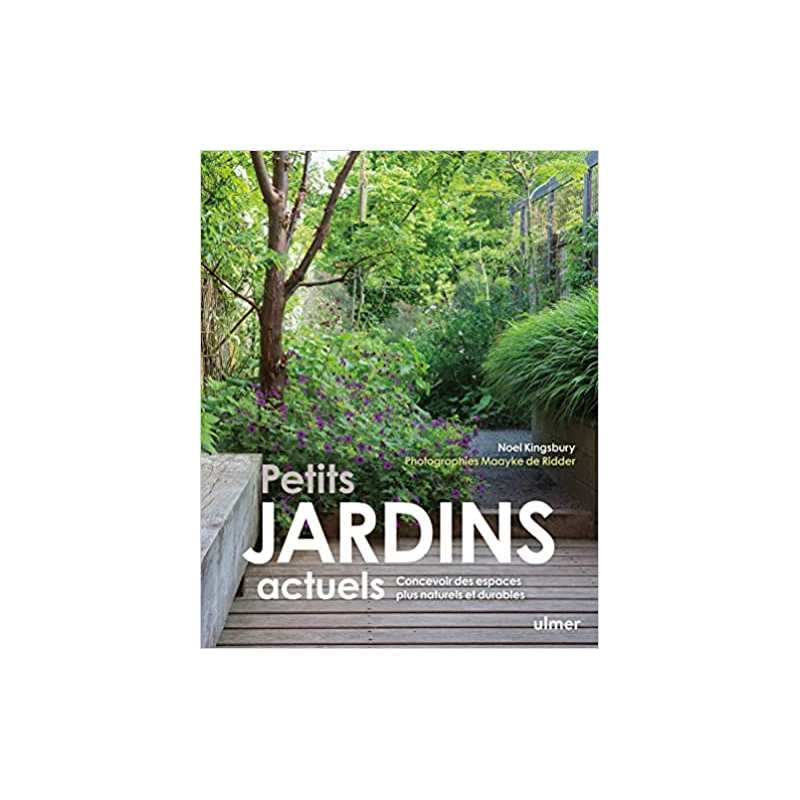 Jardin contemporain: Le guide - Chantal Colleu-Dumond