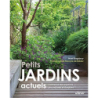 Jardin contemporain: Le guide - Chantal Colleu-Dumond