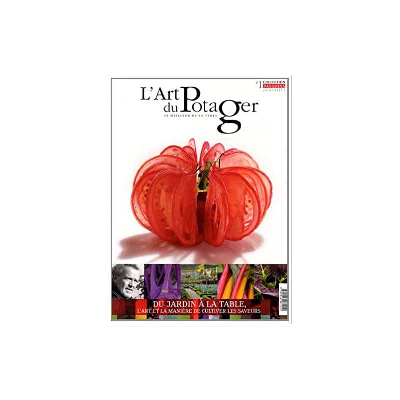 L'art du potager - Olivier Milhomme