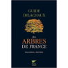 Guide Delachaux des arbres de France (réédition) - Owen Johnson