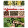 Le guide des légumineuses - Pascal Aspe