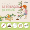 Le potager de Chloé - Pascale Bougeault