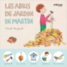 Les abris de jardin de Martin - Pascale Bougeault