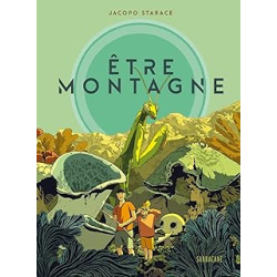 Être montagne - Starace