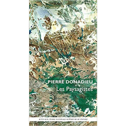 Les Paysagistes ou les métamorphoses du jardinier - Pierre Donadieu