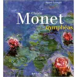 Claude Monet, Nymphéas - Pierre Georgel