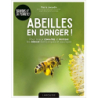 Abeilles en danger - Pierre Javaudin