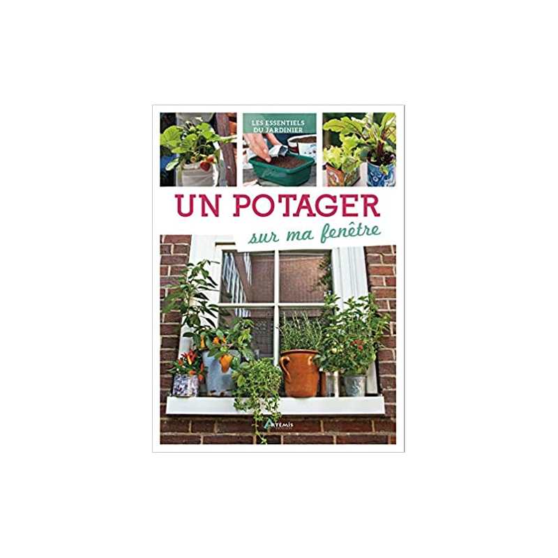 Un potager sur ma fenêtre - R. Koch