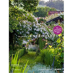 Le Jardin d'Entêoulet - Renée Boy Faget