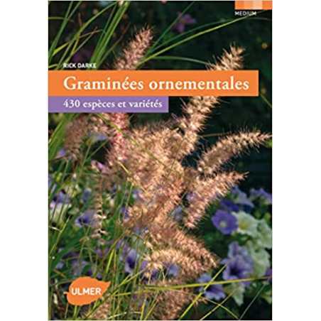 Graminées ornementales - Rick Darke