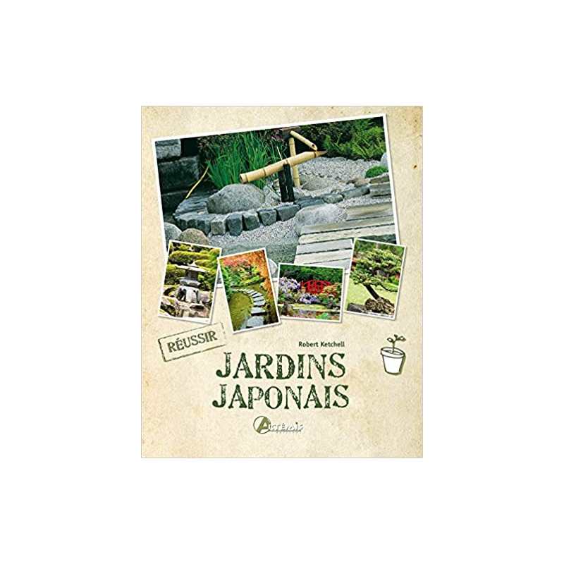 Jardins japonais - Robert Ketchell