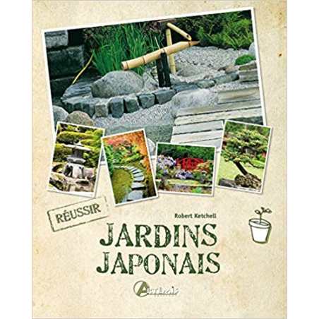 Jardins japonais - Robert Ketchell