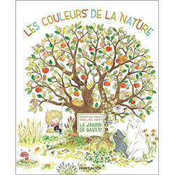 Le Jardin de Basilic - Les couleurs de la nature - Sébastien Perez