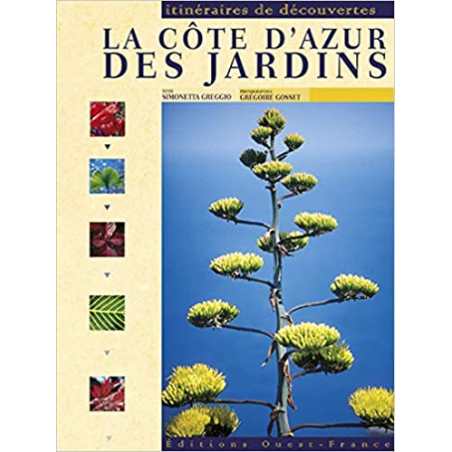 La Côte d'Azur des jardins - Simonetta Greggio