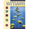 La Côte d'Azur des jardins - Simonetta Greggio