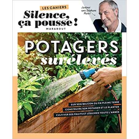 Silence ça pousse - Potagers surélevés - Stéphane Marie