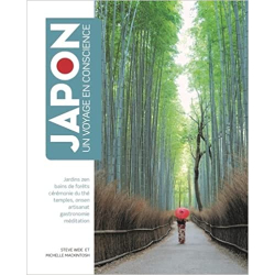 Japon - Un Voyage en conscience - Steve Wide
