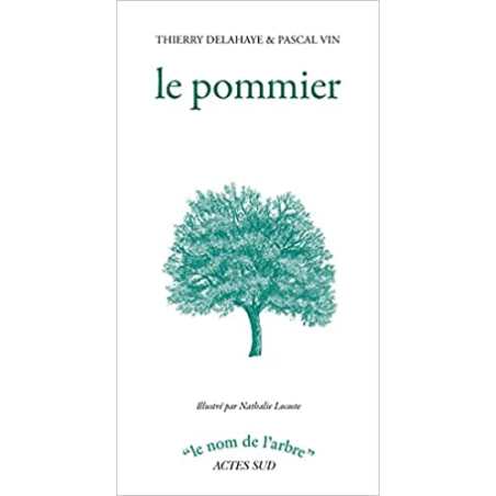 Le Pommier - Thierry Delahaye