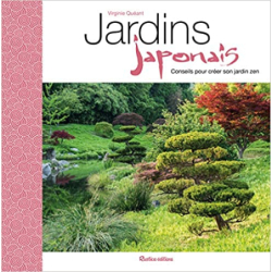 Jardins japonais: Conseils pour créer son jardin zen - Virginie Klecka