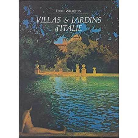 Villas et jardins d'Italie - Edith Wharton