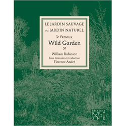 Le Jardin sauvage - William Robinson