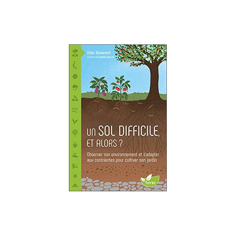 Un sol difficile, et alors ? Observer son environnement et s - Gilles Domenech