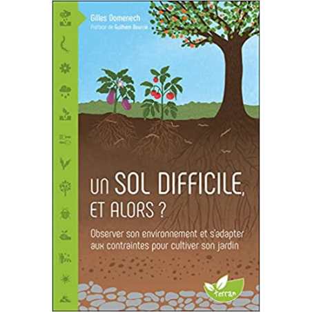 Un sol difficile, et alors ? Observer son environnement et s - Gilles Domenech