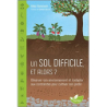 Un sol difficile, et alors ? Observer son environnement et s - Gilles Domenech