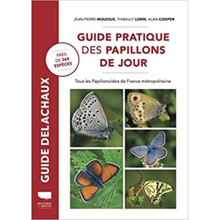 Guide pratique des papillons de jour: Tous les Papilionoidea de France métropolitaine - Alan Cooper