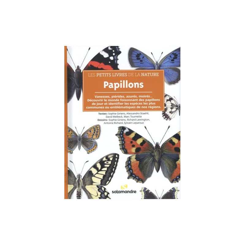 Les petits livres de la nature - Papillons - Sophie Giriens / Alessandro Staehli / David Melbeck