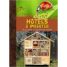 Hotels a insectes - 30 projets à réaliser soi-meme - Orlow Von