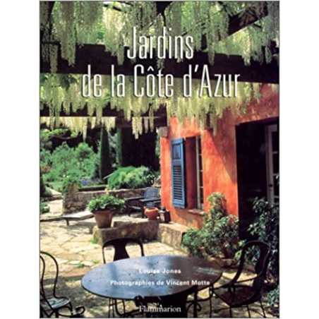 Jardins de la côte d'azur - Alexandra d' Arnoux