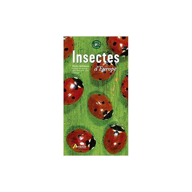 Insectes d'europe - Heiko Bellmann