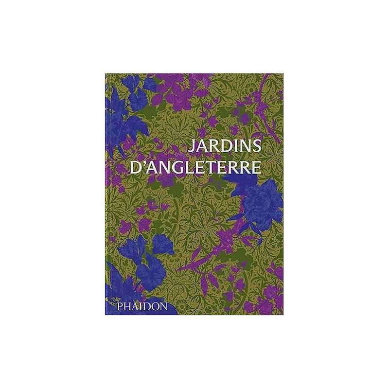 Jardins d'Angleterre - Tania Compton / Toby Musgrave