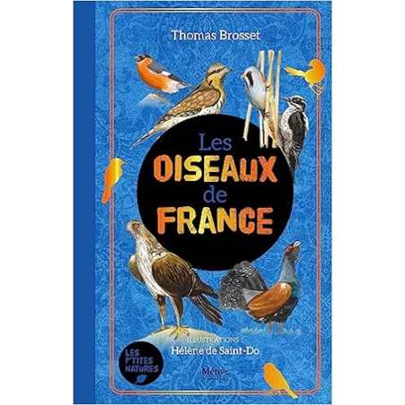 Oiseaux de France - Audrey Zubanovic-Perfumo / Thomas Brosset / Hélène de Saint-Do