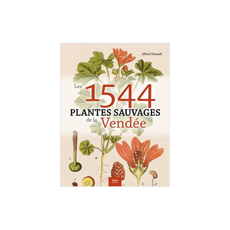 1543 Plantes sauvages de la Vendée - Alfred Hérault