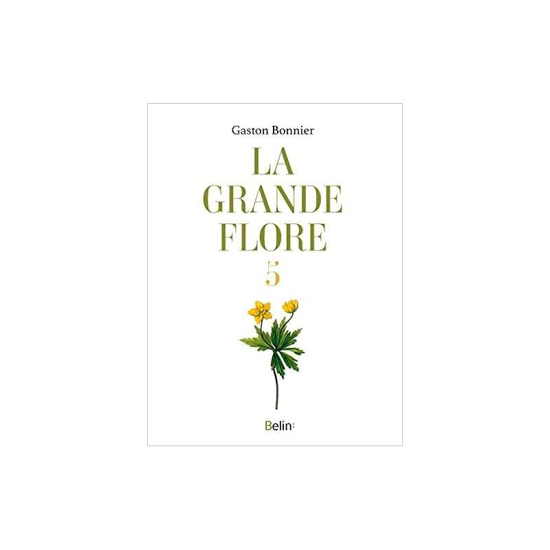 La grande flore en couleurs: T.5 Index - Gaston Bonnier