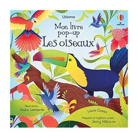 Les oiseaux - Mon livre pop-up - Laura Cowan