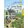 Le bio grow book: Jardinage biologique en intérieur & en extérieur - Karel Schelfhout