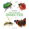 Mini-guide des insectes - Michel Viard