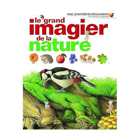 Le grand imagier de la nature - Delphine Gravier-Baddredine