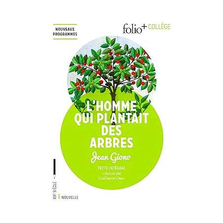 L'homme qui plantait des arbres - Jean Giono