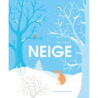 Neige - Sophie Lamoureux