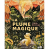 La plume magique - Sandra Dieckmann