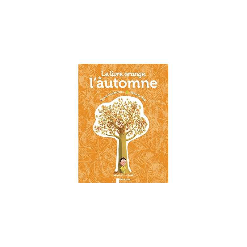 Le Livre orange de l'automne - Sophie Coucharrière