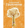 Le Livre orange de l'automne - Sophie Coucharrière