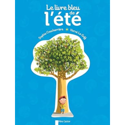 Le Livre bleu de l'été - Sophie Coucharrière