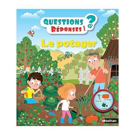 Le potager - Questions/Réponses - Philippe Godard