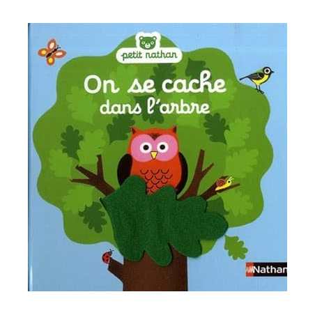 On se cache dans l'arbre - Aurélie Guillerey